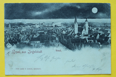AK Gruss aus Ingolstadt / 1898 / Mondschein Karte / Strasse Stadt